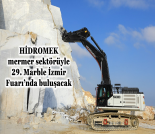 İş Makinası - HİDROMEK MERMER SEKTÖRÜYLE 29. MARBLE İZMİR FUARI’NDA BULUŞACAK Forum Makina